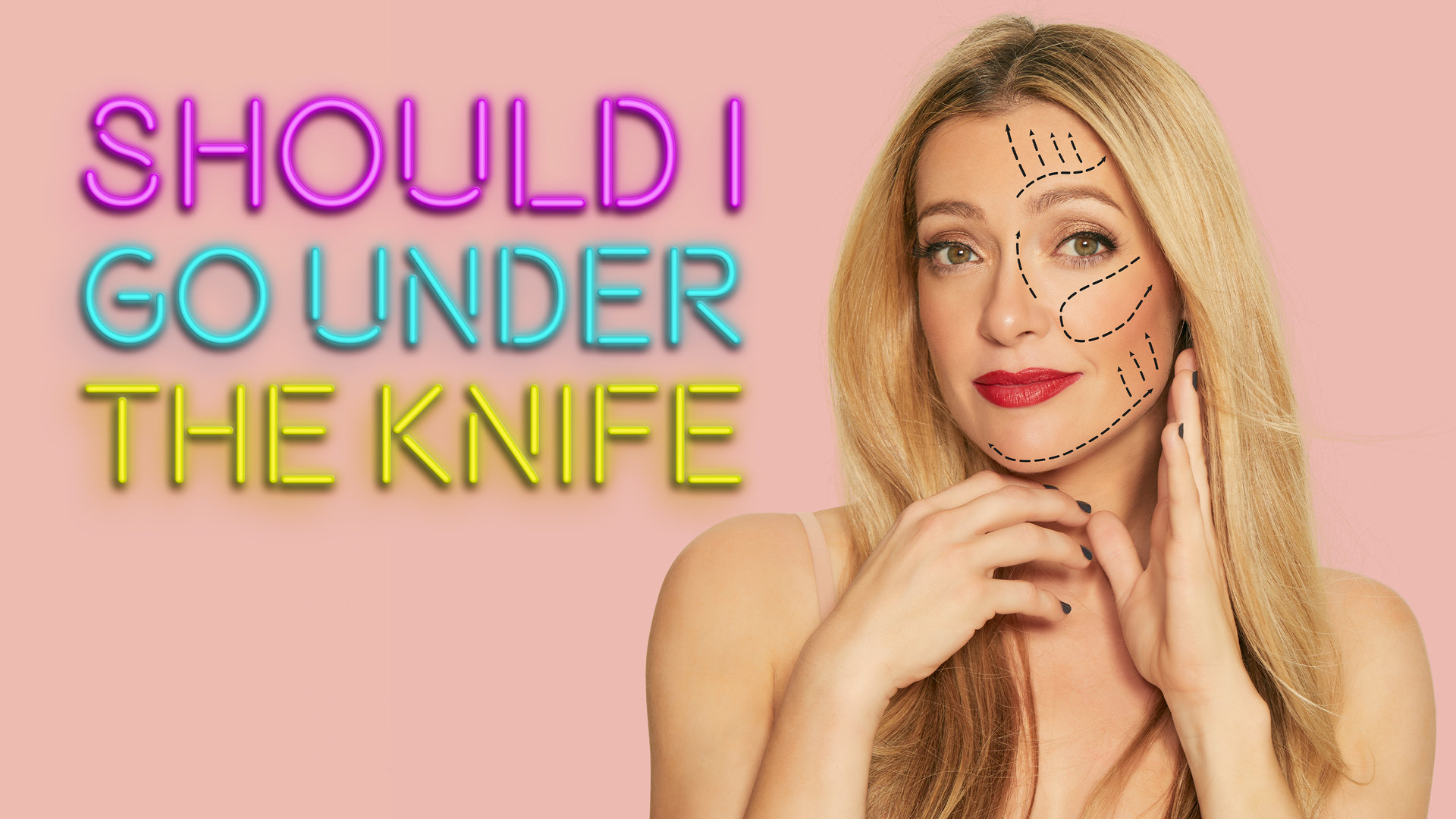Watch Should I Go Under The Knife Series Online