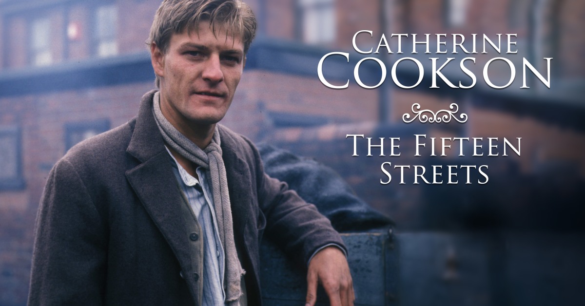stream-catherine-cookson-s-the-fifteen-streets-watch-on-u