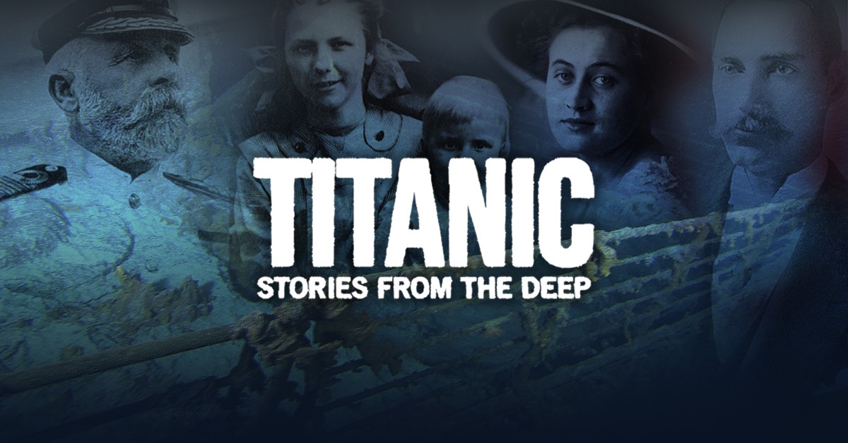 Watch Titanic: Stories From The Deep Series & Episodes Online