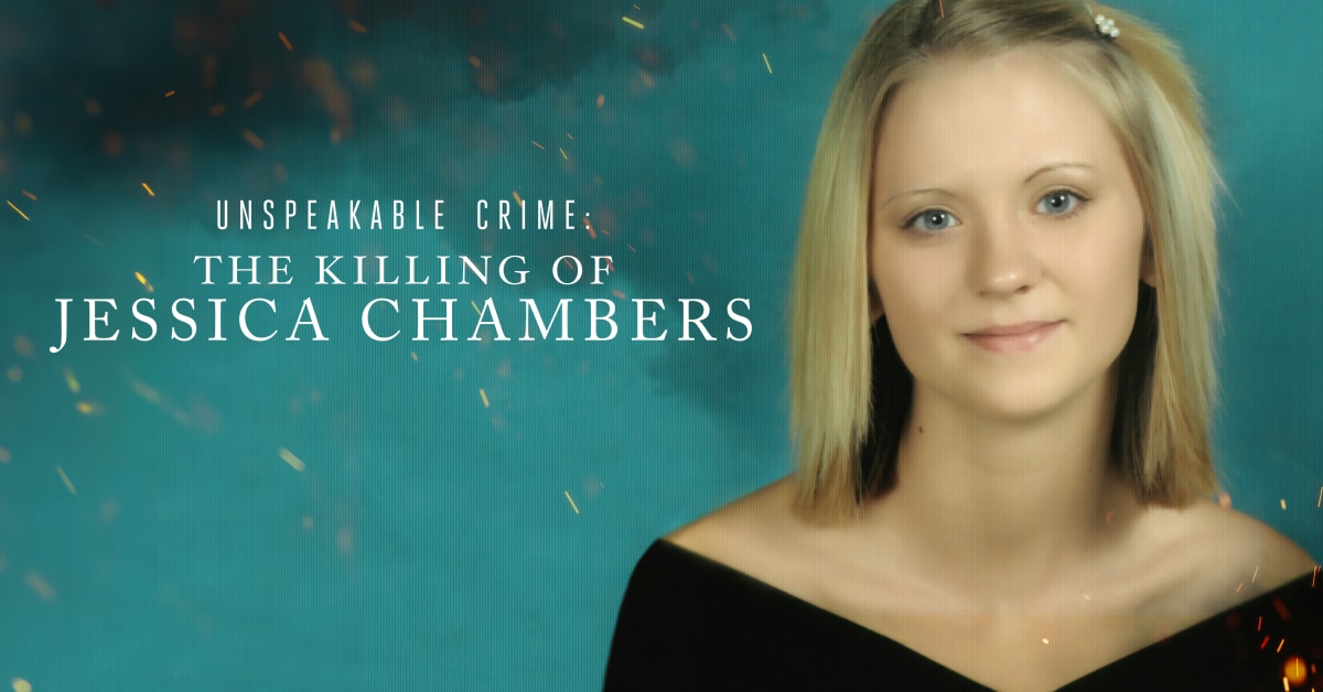 Stream Unspeakable Crime The Killing of Jessica Chambers Series