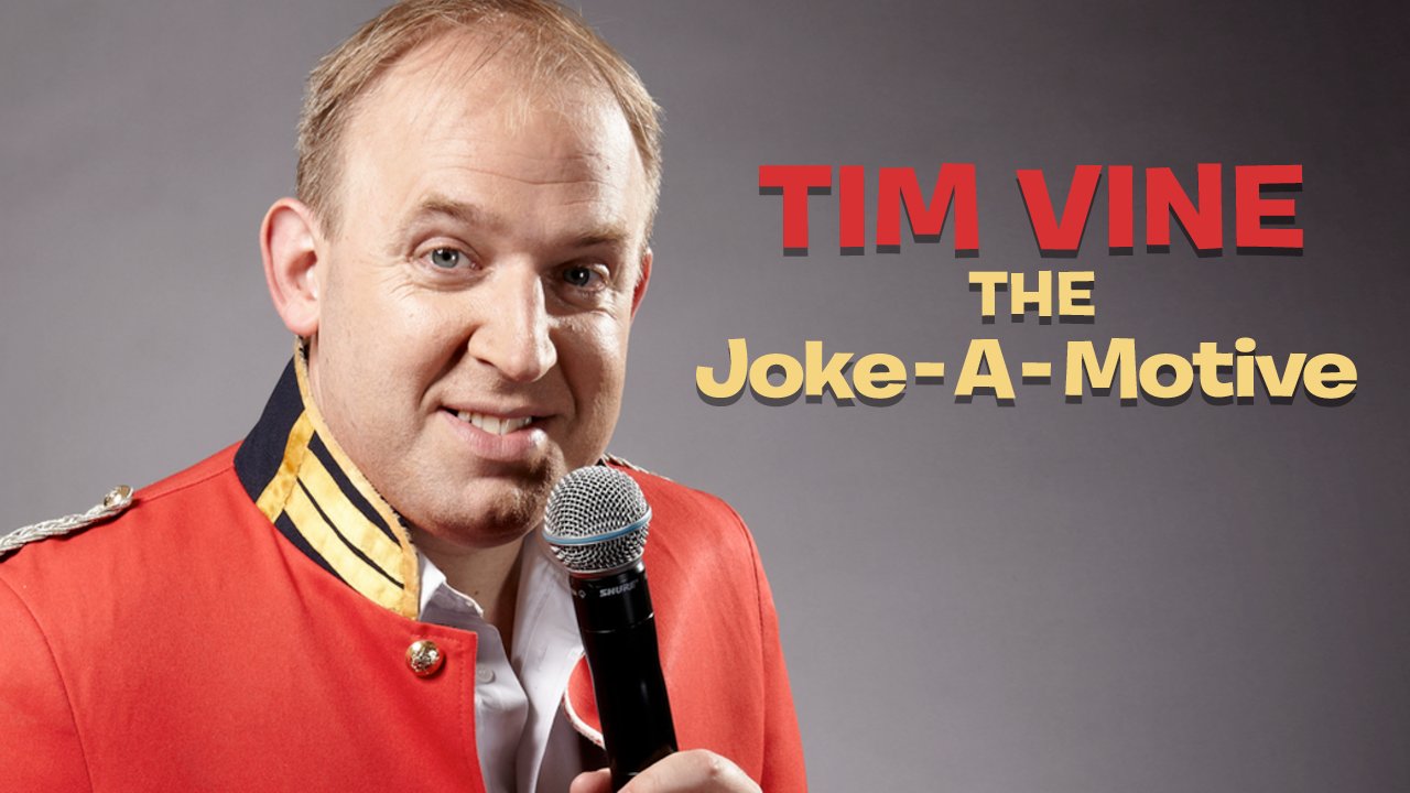 How to watch Tim Vine - The Joke-amotive - UKTV Play