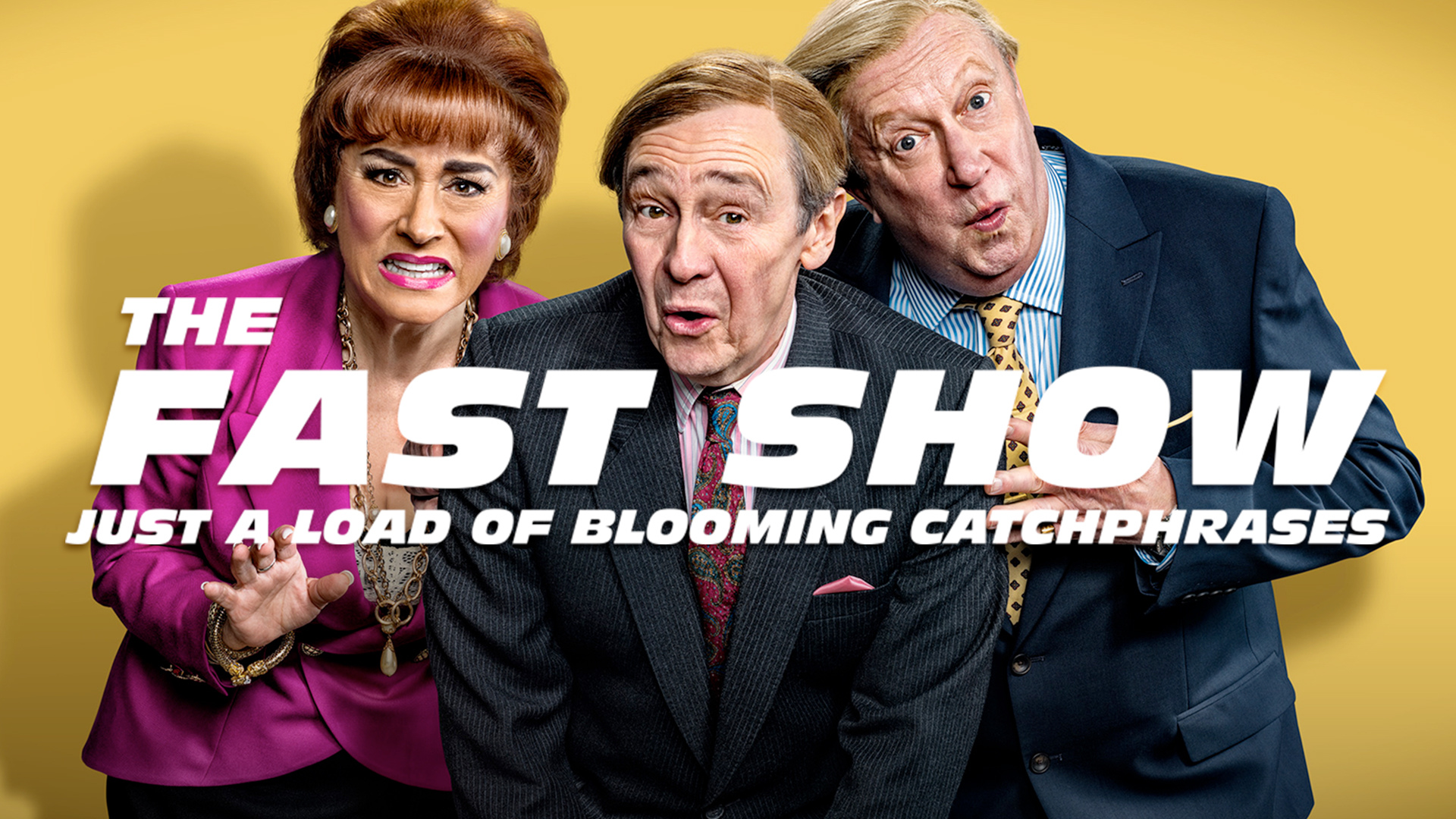 How to watch The Fast Show: Just a Load of Blooming Catchphrases - UKTV