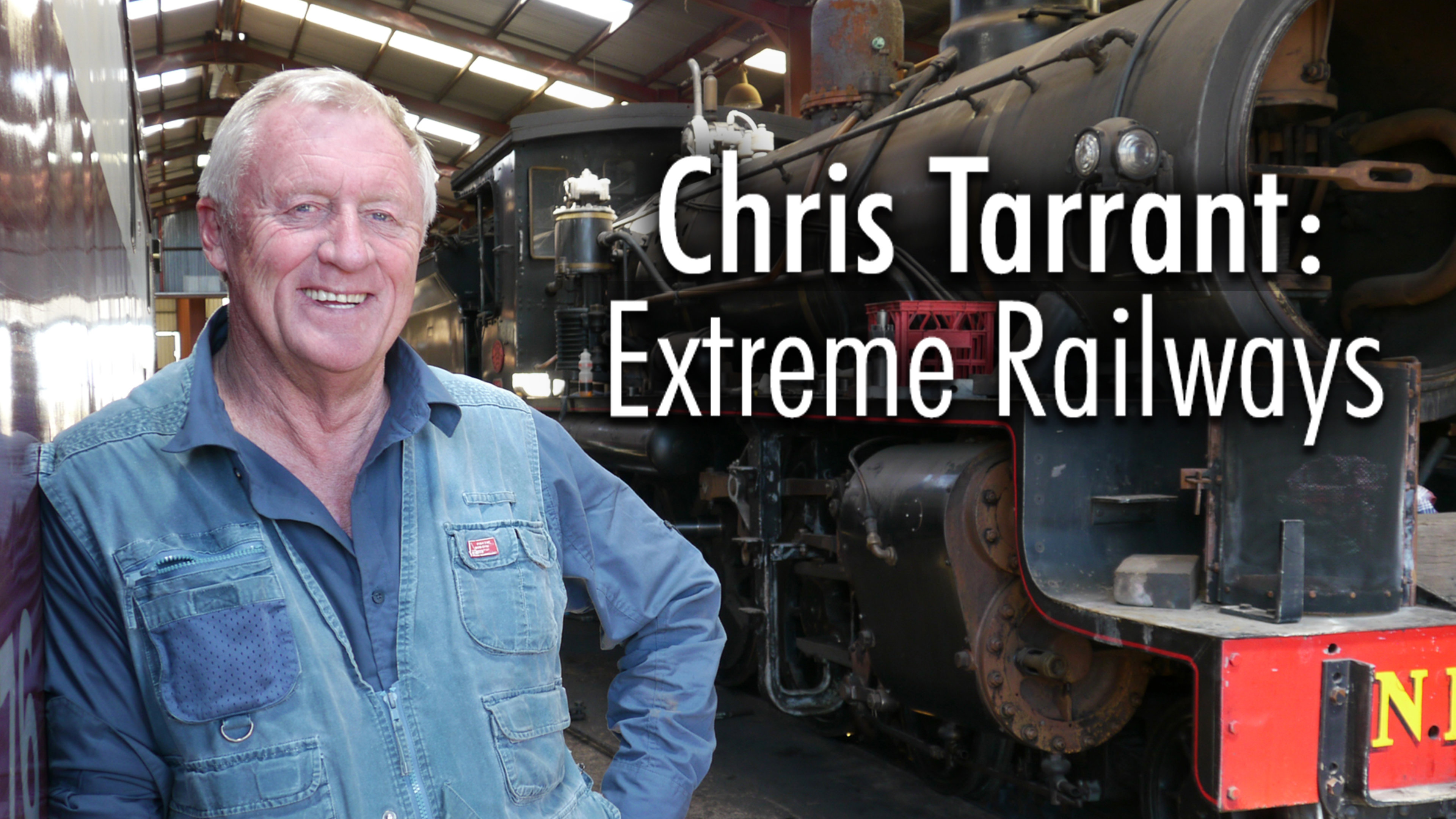 Watch Chris Tarrant: Extreme Railways Series & Episodes Online