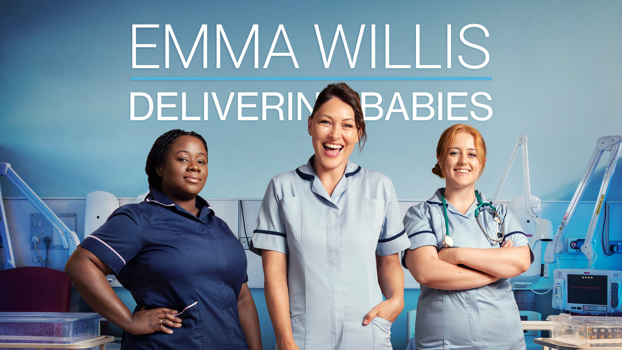 Watch Emma Willis: Delivering Babies Series & Episodes | Stream on U